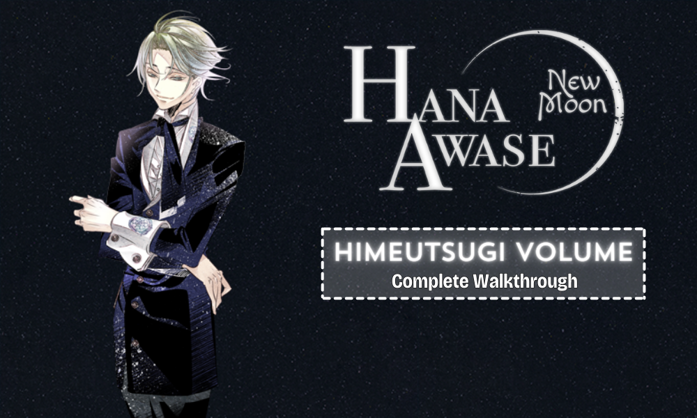 Hana Awase New Moon- Himeutsugi Volume Walkthrough – Otome Kitten