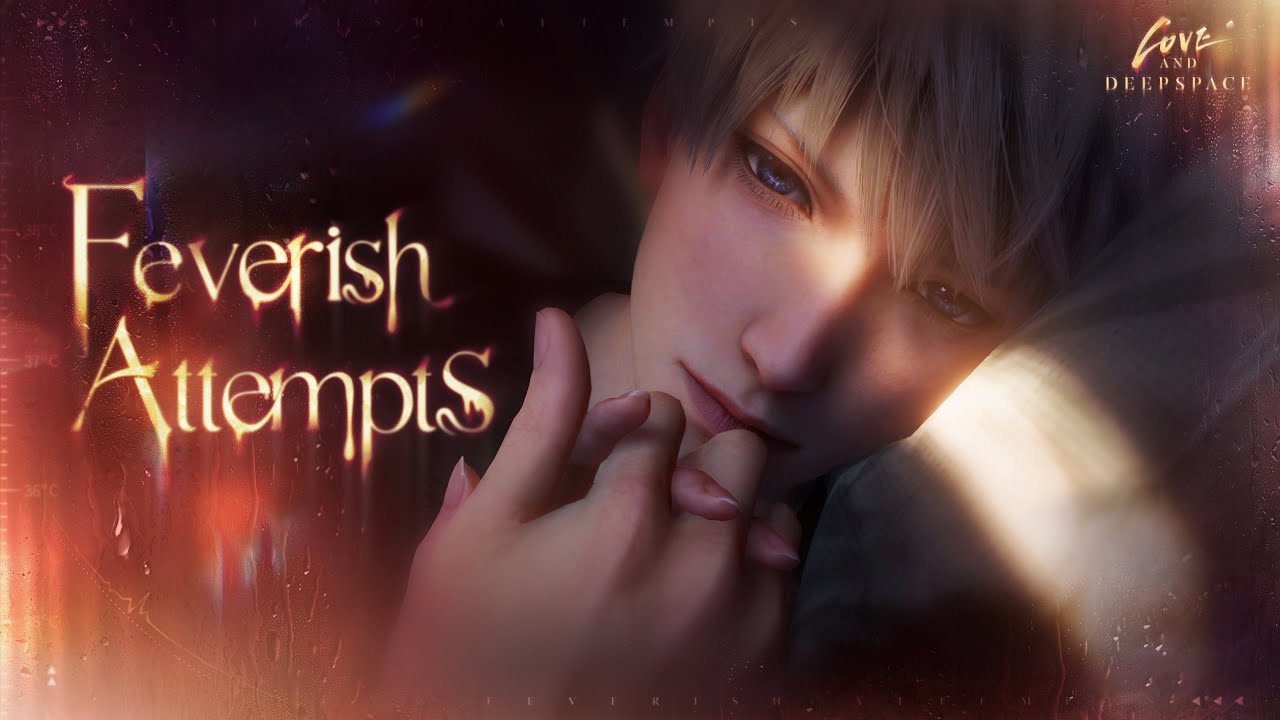 Love and Deepspace – “Feverish Attemps” Xavier Limited Banner